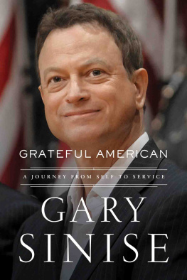 Sinise Gary Grateful American: A Journey from Self to Service