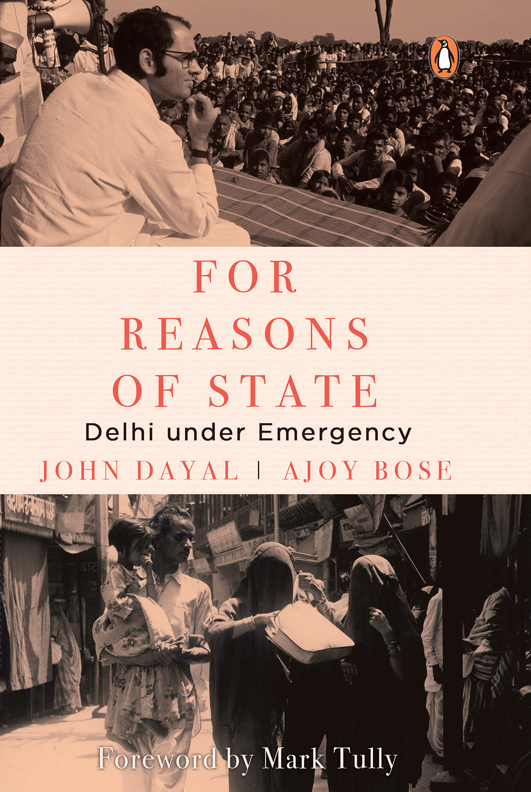 JOHN DAYAL AJOY BOSE FOR REASONS OF STATE Delhi under Emergen - photo 1