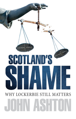 Al Megrahi Abdelbasit Ali Mohmed - Scotlands shame: Lockerbie 25 years on: why it still matters