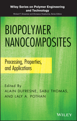 Alain Dufresne - Biopolymer Nanocomposites