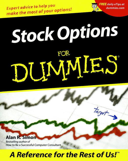 Stock Options For Dummies by Alan Simon Stock Options For Dummies - photo 1