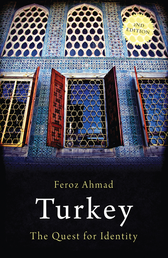 ABOUT THE AUTHOR Feroz Ahmad is Emeritus Professor of History at the University - photo 1