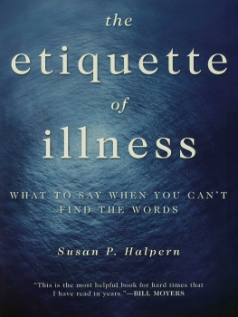 Airhart Phyllis - The etiquette of illness: what to say when you cant find the words