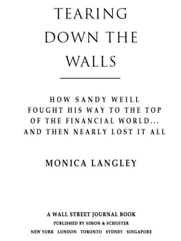 Shearson Lehman Brothers. - Tearing down the walls: how Sandy Weill fought his way to the top of the financial world-- and then nearly lost it all