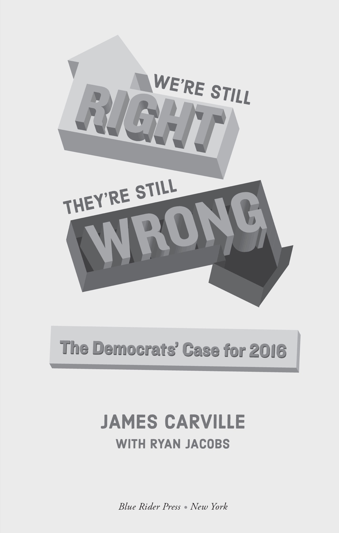 Were still right theyre still wrong the Democrats case for 2016 - image 2