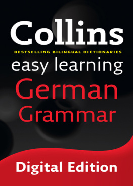 Amiot-Cadey Collins Easy Learning German Grammar