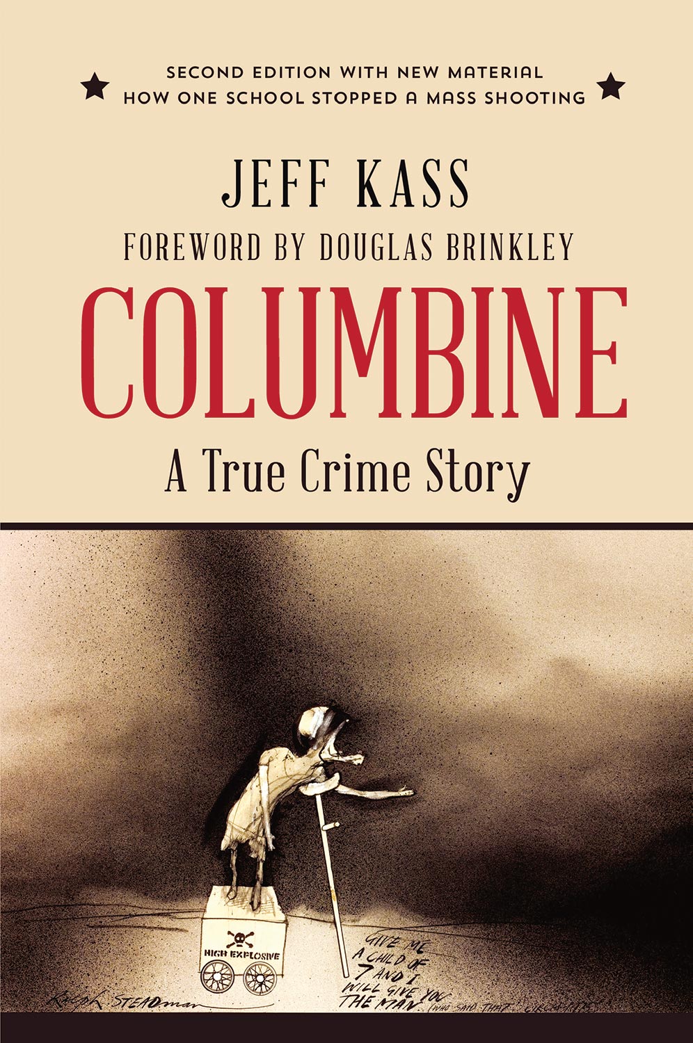 Praise for Columbine A True Crime Story Jeff Kass comes closer than anyone - photo 1