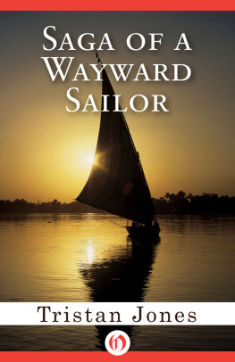 Jones - Saga of a Wayward Sailor