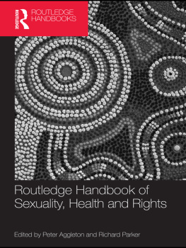 Aggleton Peter - Routledge Handbook of Sexuality, Health and Rights