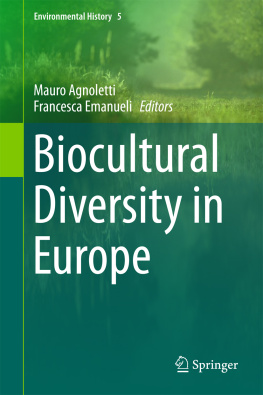 Agnoletti Mauro - Biocultural Diversity in Europe