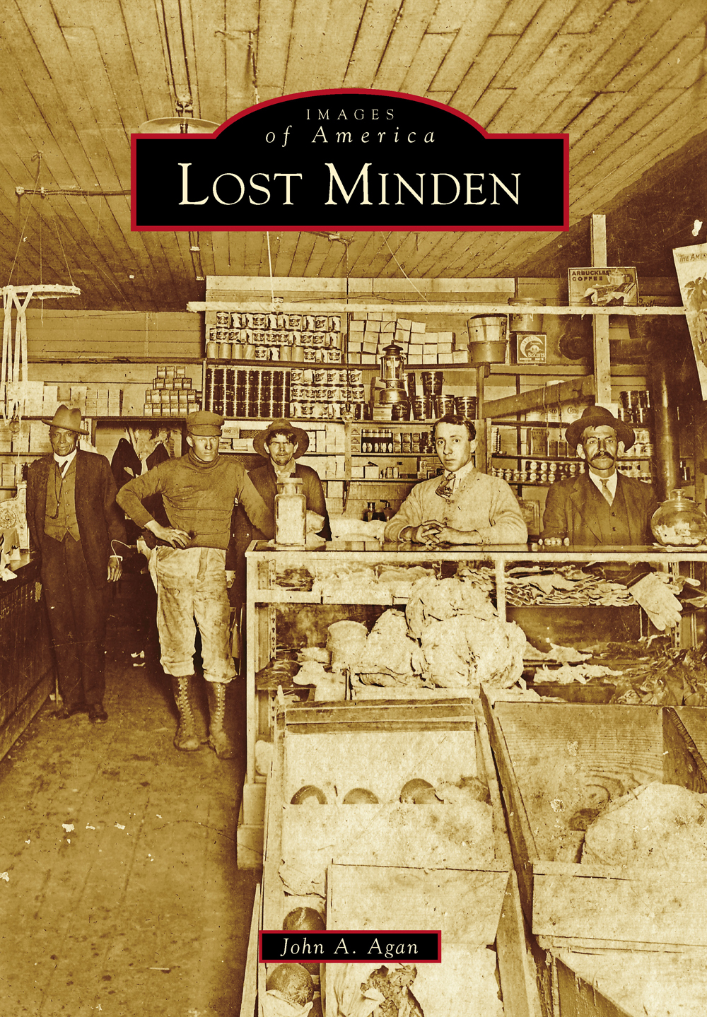 IMAGES of America LOST MINDEN ON THE COVER Abraham Dow migrated to Minden - photo 1