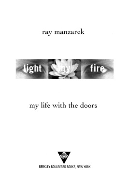 Manzarek - Light my fire: my life with the Doors