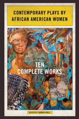 Adell - Contemporary plays by African American women: ten complete works