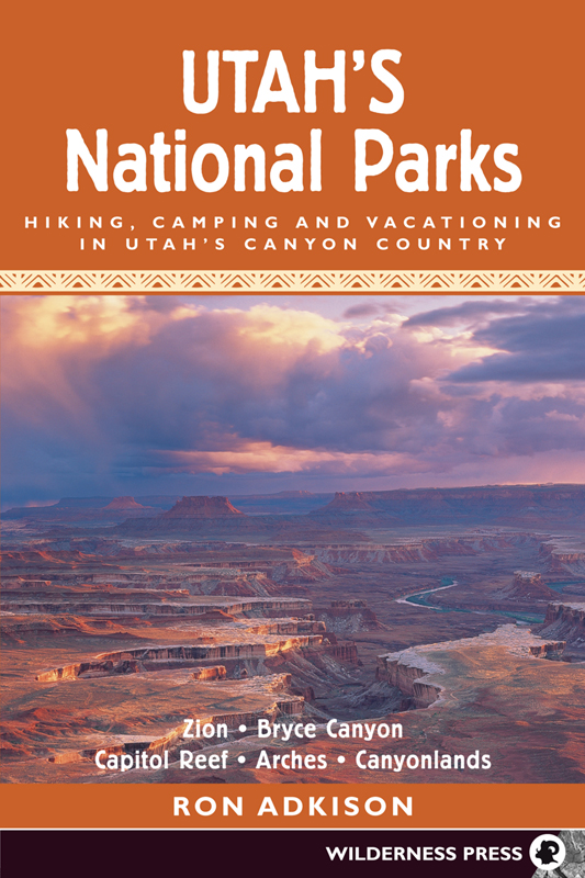 Utahs National Parks 1st EDITION 1991 2nd EDITION 2001 5th printing 2010 - photo 1