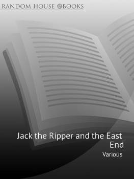 Ackroyd - Jack the Ripper and the East End