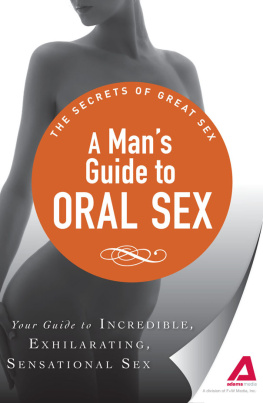 Adams Media - A Mans Guide to Oral Sex