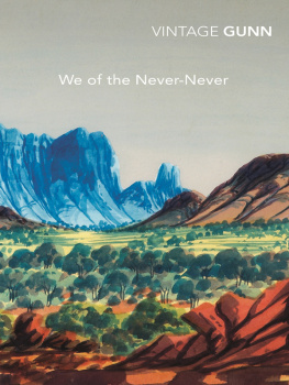 Aeneas Gunn - We of the Never-Never