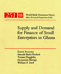 title Supply and Demand for Finance of Small Enterprises in Ghana World - photo 1