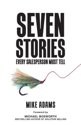 Adams Mike - Seven Stories Every Salesperson Must Tell