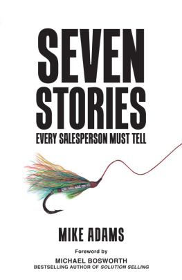 Adams Mike Seven Stories Every Salesperson Must Tell