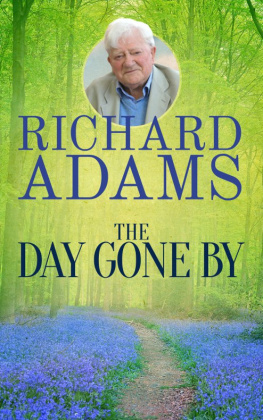 Adams Richard The Day Gone By