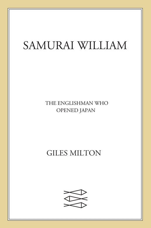 Table of Contents The story of Samurai William has been drawn from - photo 1