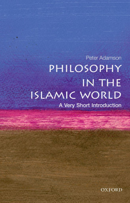 Adamson - Philosophy in the Islamic World: A Very Short Introduction