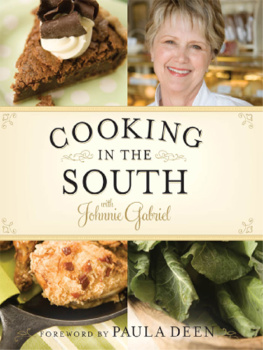 Boker Carol - Cooking in the South with Johnnie Gabriel