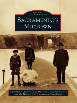 Sacramento Archives and Museum Collection Center - Sacramentos Midtown