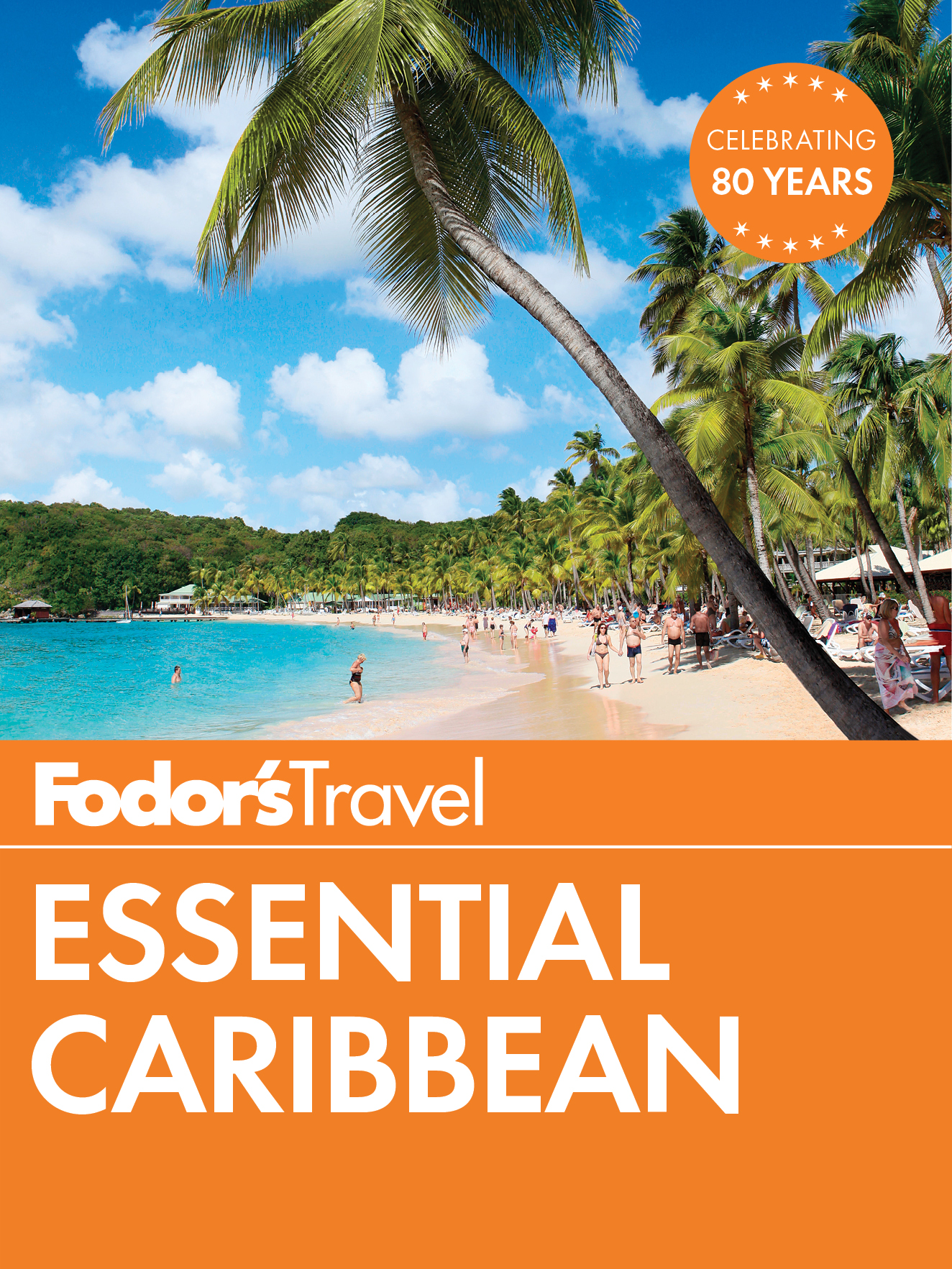 Fodors Essential Caribbean - photo 1