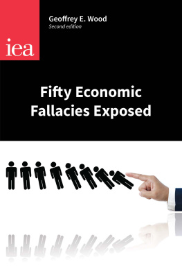 Wood Fifty Economic Fallacies Exposed