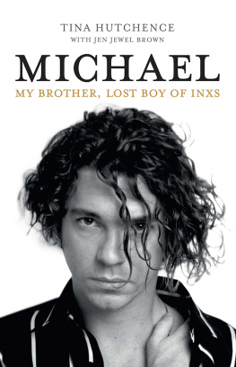 Brown Jen Jewel - Michael: my brother, the lost boy of INXS