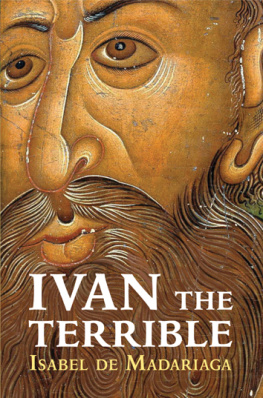 Czar of Russia Ivan IV - Ivan the Terrible: first Tsar of Russia