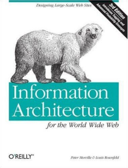 Peter Morville - Information Architecture for the World Wide Web: Designing Large-Scale Web Sites