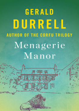 Durrell - The Zoo Memoirs: a Zoo in My Luggage, The Whispering Land, and Menagerie Manor
