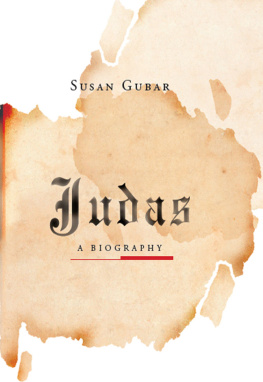 Gubar Susan - Judas: a biography