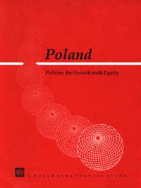 title Poland Policies for Growth With Equity World Bank Country Study - photo 1