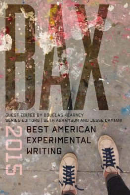 Abramson Seth - BAX 2015: Best American Experimental Writing