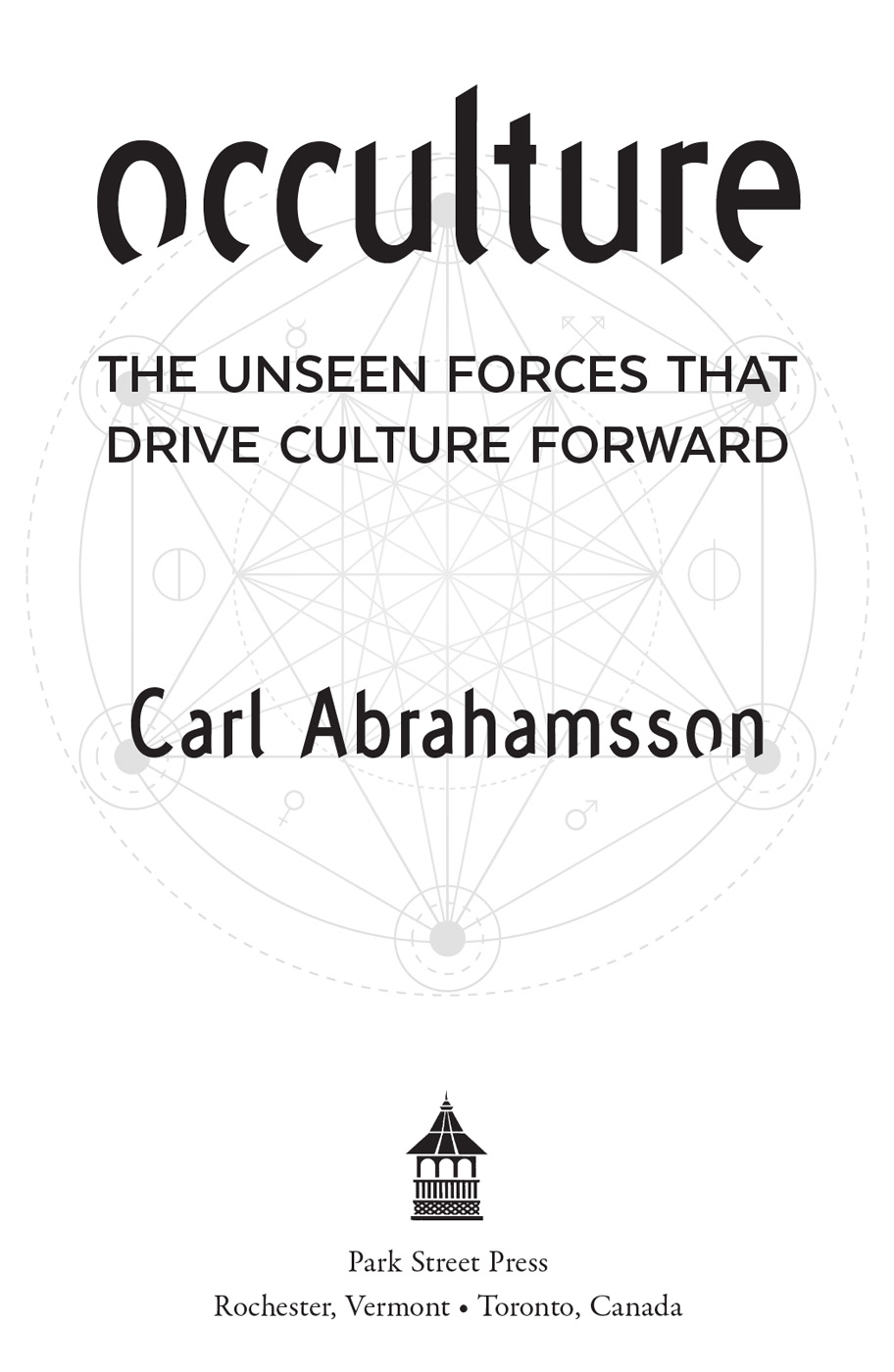 Occulture the Unseen Forces That Drive Culture Forward - image 2