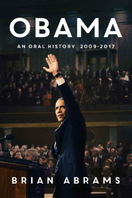 Abrams Brian - Obama: an oral history 2009-2017