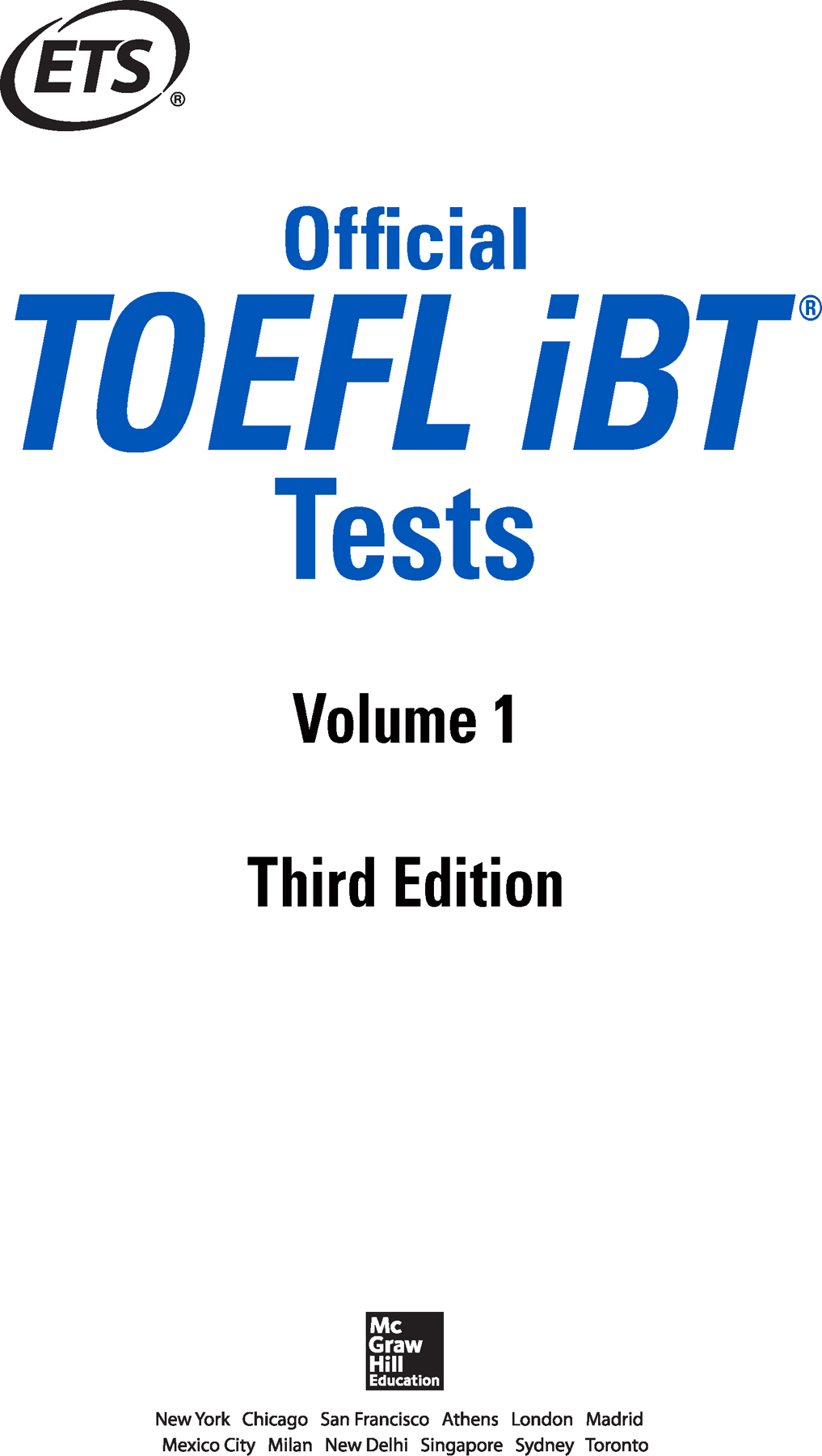 E T S logo Official TOEFL iBT Tests Volume 1 Third Edition McGraw Hill - photo 1