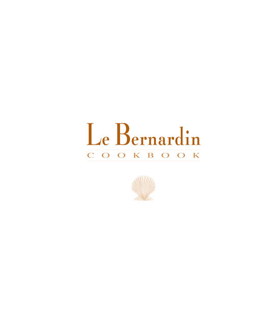 Le Bernardin cookbook four-star simplicity - image 8