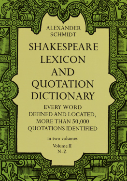 Alexander Schmidt Shakespeare Lexicon and Quotation Dictionary, Volume 2