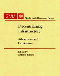 title Decentralizing Infrastructure Advantages and Limitations World - photo 1