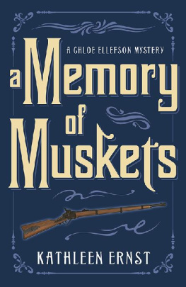 Ernst A Memory of Muskets