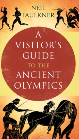 Faulkner - A Visitors Guide to the Ancient Olympics