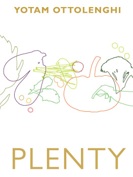 Ottolenghi - Plenty: vibrant vegetable recipes from Londons Ottolenghi