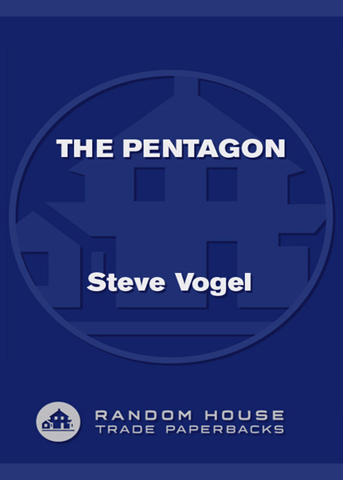 The Pentagon a history the untold story of the wartime race to build the Pentagon--and to restore it sixty years later - photo 1