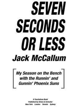 National Basketball Association. - Seven seconds or less: my season on the bench with the runnin and gunnin phoenix suns