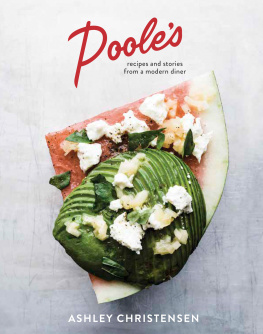 Autry Johnny - Pooles: recipes and stories from a modern diner